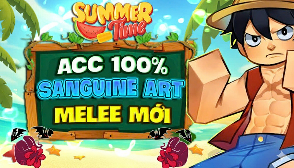 Acc 100% Có Võ Mới Sanguine Art